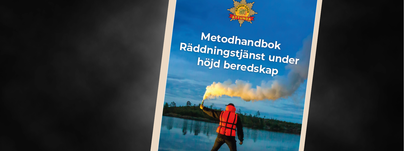 Bild på "Metodhandbok - Räddningstjänst inom höjd beredskap"